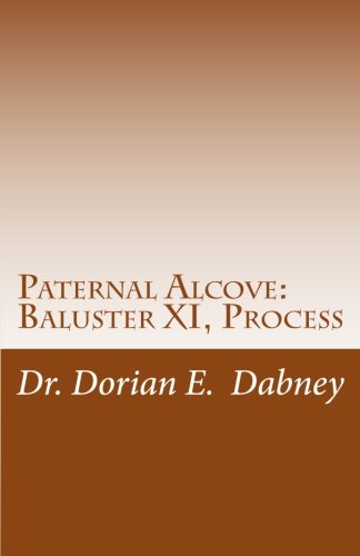 Paternal Alcove: Baluster XI. Process: Process