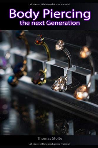 Body Piercing: The next Generation (German Edition)