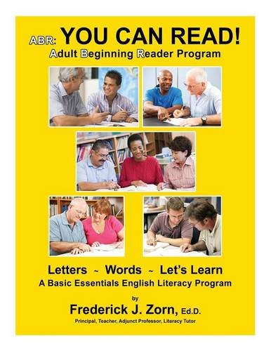 ABR: You Can Read! Adult Beginning Reader Program