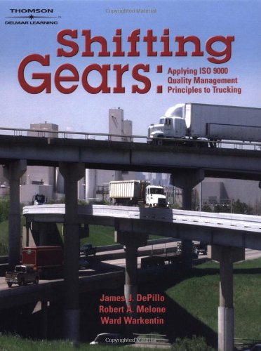 Shifting Gears: Applying ISO 9000 Quality Management Principles to Trucking