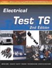 ASE Test Prep: Medium/Heavy Duty Truck: T6 Electrical and Electronic Systems (ASE Test Prep for Medium/Heavy Duty Truck: Electrical/Electronic Test