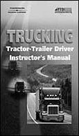 Trucking: Tractor-Trailer Driver Handbook/Workbook (Medium/Heavy Duty Truck)