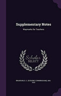 Supplementary Notes: Waymarks for Teachers