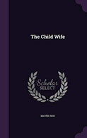 The Child Wife