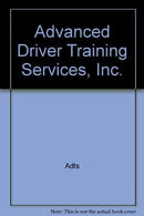 Advanced Driver Training Services. Inc.