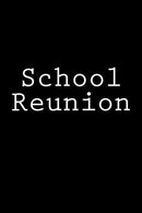 School Reunion: Notebook. 150 lined pages. glossy softcover. 6 x 9