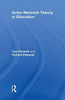 Actor-Network Theory in Education