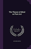 The Theory of Mind as Pure ACT