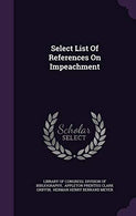 Select List of References on Impeachment