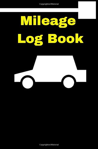 Mileage Log book: Notebook For Business or Personal Trucks. Automobiles or other vehicles - Tracking Your Daily Miles. Mileage Log - Odometer. Recor