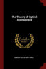 The Theory of Optical Instruments