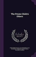 The Potato Child & Others