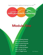 Safe Proficient Motoring Module One: "Learn to Drive. without being in a Car" (Volume 1)