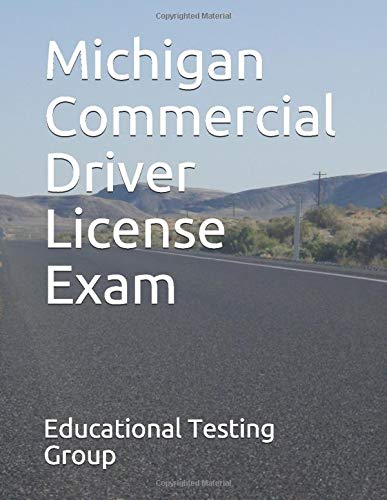 Michigan  Commercial Driver License Exam