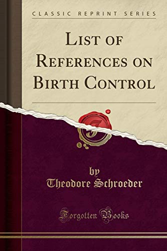 List of References on Birth Control (Classic Reprint)