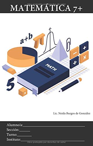 Matemática 7+: Matemática para adolescentes (Spanish Edition)
