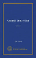 Children of the world: a novel