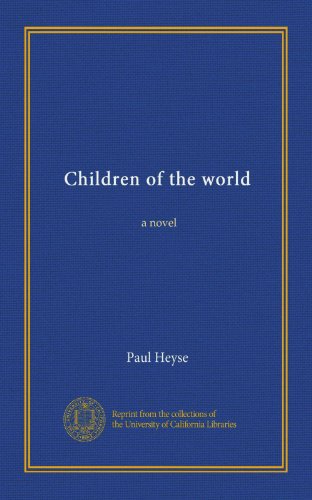 Children of the world: a novel