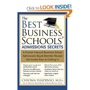 The Best Business Schools' Admissions Secrets byIsiadinso