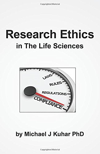 Research Ethics in the Life Sciences