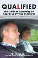 Qualified: The Guide to Becoming an Approved Driving Instructor