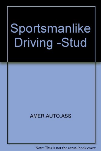 Sportsmanlike Driving