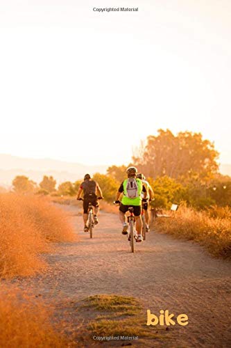 Bike: Simple Motivational. Bicycle Passion. 110 Pages. Composition Notebook. Beautiful and Simple.  Motivational. Passion. Ruled (6"x9")