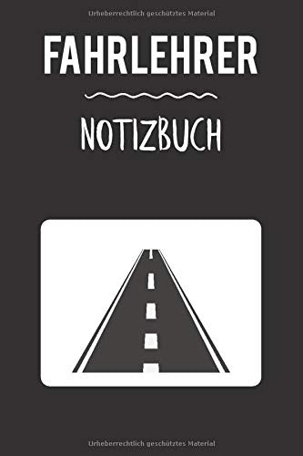 Fahrlehrer Notizbuch: Fahrschüler Notizbuch für Fahrlehrer | Kontrolle des Lernfortschritts | Fahrausbildung | Karteimappe (German Edition