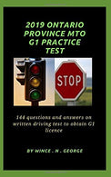 2019 Ontario Province MTO G1 Practice Test: 144 Questions and Answers on written driving test to obtain G1 licence