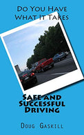 Safe and Successful Driving (Volume 1)