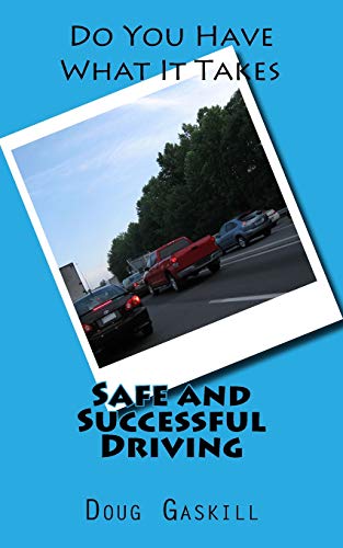 Safe and Successful Driving (Volume 1)