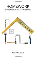 HOMEWORK: A VOCATIONAL SKILLS HANDBOOK