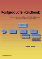 Postgraduate Handbook: A Comprehensive Guide for PhD and Master's Students and their Supervisors