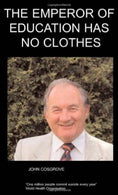 The Emperor of Education Has No Clothes