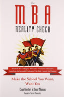 The MBA Reality Check: Make the School You Want. Want You