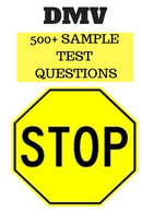 DMV 500+ Sample Test Questions: DMV California drivers handbook. handbook 2018 2017 2016 2015