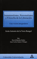 Iusnaturalismo. personalismo y filosofía de la liberación (Spanish Edition)
