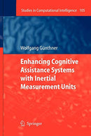 Enhancing Cognitive Assistance Systems with Inertial Measurement Units (Studies in Computational Intelligence)