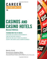 Career Opportunities in Casinos and Casino Hotels (Career Opportunities (Hardcover))