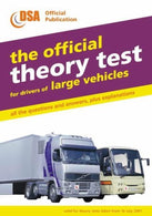 THE OFFICIAL THEORY TEST FOR DRIVERS OF LARGE VEHICLES: VALID FOR THEORY TESTS TAKEN FROM 16 JULY 2001 (DRIVING SKILLS)