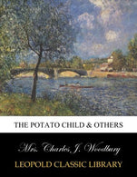 The potato child & others