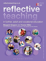 Reflective Teaching in Further. Adult and Vocational Education