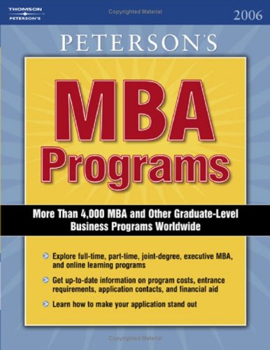 MBA Programs 2006. Guide to. 11th ed (PETERSON'S MBA PROGRAMS)