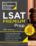 Princeton Review LSAT Premium Prep. 28th Edition: 3 Real LSAT PrepTests + Strategies & Review + Updated for the New Test Format (Graduate School