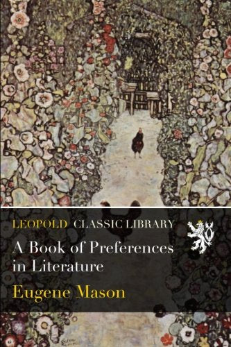 A Book of Preferences in Literature