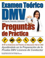 Examen Teórico DMV - Preguntas de Práctica (Spanish Edition)
