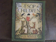 The Aesop for Children with Pictures By Milo Winter