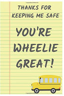 Thanks For Keeping Me Safe: Notebook/Journal for Bus Driver to Writing (6x9 Inch. 15.24x22.86 cm.) Journal Lined Paper 120 Blank Pages (GREY&YEL