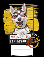 5th grade: Funny 2019 graduation warning siberian husky dog college ruled composition notebook for graduation / back to school 8.5x11