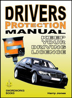 Driver's Protection - Manual Keep Your Driving License